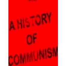 A History of Communism