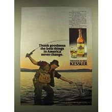 1977 Kessler Whiskey Ad - Thank Goodness The Best Things Never Change