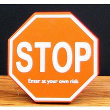 "STOP" Wood Cubical Sign