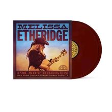 I'm Not Broken (Live from Topeka Correctional Facility) by Etheridge, Melissa...