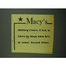 1943 Macy's Department Store Ad - Military Centre