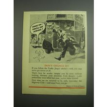 1948 Ministry of Transport Ad - Come on - you'll get across! Don't Chance it!