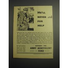 1948 Army Benevolent Fund Ad - He'll never ask for help