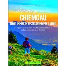 Wandergenuss Chiemgau Und Berchtesgadener Land