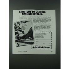 1986 BritRail Travel Ad - Shortcut to Getting Around Britain