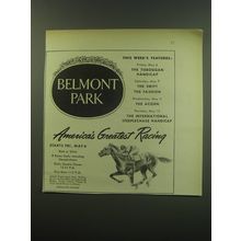 1949 Belmont Park Racetrack Ad - America's Greatest Racing