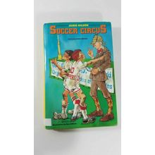 Soccer Circus by Jamie Gilson (1993, Hardcover)