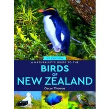 A Naturalist's Guide To The Birds Of New Zealand