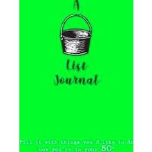 A Bucket List Journal (For Your 50S)