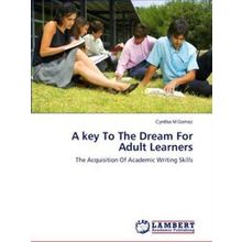 A Key to the Dream for Adult Learners