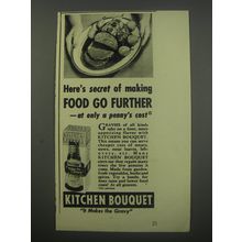 1943 Kitchen Bouquet Ad - Here's secret of making food go further