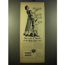 1950 Pequot Sheets Ad - Pick a pile of Pequots at the white sales now