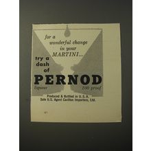 1953 Pernod Liqueur Ad - For a wonderful change in your Martini