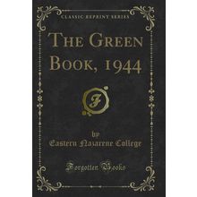 The Green Book, 1944 (Classic Reprint)