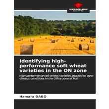 Identifying high-performance soft wheat varieties in the On zone