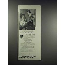 1931 Union Pacific Ad - West at Its Best