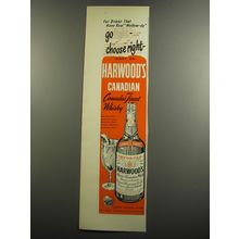 1952 Harwood's Whisky Ad - go light - choose Right
