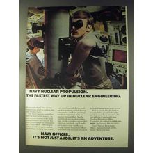 1976 U.S. Navy Ad - Nuclear Propulsion Fastest Way Up