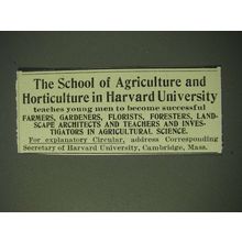 1900 The School of Agriculture and Horticulture in Harvard University Ad