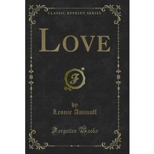 Love (Classic Reprint)