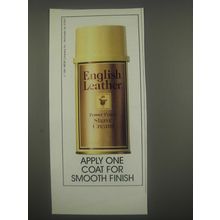 1991 English Leather Shave Cream Ad - Apply one coat for smooth finish