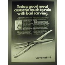 1974 Carvel Hall Knives Ad - Today, good meat costs too much to ruin