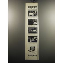 1957 Plastic Wood Ad - Fix-it tips with Plastic Wood Table Leg Loose?