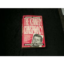 The Kennedy Conspiracy by Anthony Summers
