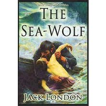 The Sea-Wolf - Classic Illustrated Edition [Paperback] London, Jack and Carr, L.