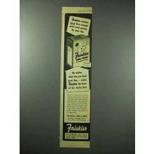 1945 Friskies Dog Food Ad - More Meat Meal Protein