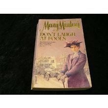 Don't Laugh at Fools by Mary Minton