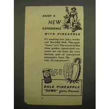1939 Dole Pineapple Gems Ad - Enjoy a New Experience