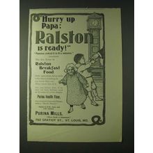 1900 Purina Mills Ralston Breakfast Food Ad - Hurry up Papa: Ralston is ready