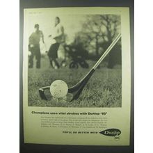 1960 Dunlop 65 Golf Ball Ad - Champions Save Strokes