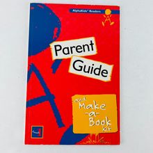 AlphaKids Readers Parent Guide and Make-a-Book Kit - Level 1 Paperback Book