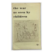 The war as seen by children published by the Free German League of Culture.
