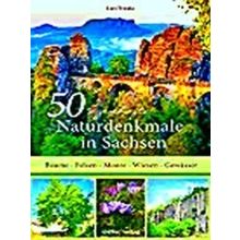 50 Sagenhafte Naturdenkmale In Sachsen