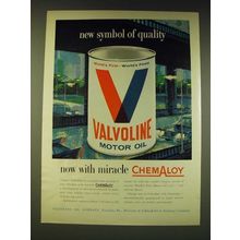 1960 Valvoline Motor Oil Ad - New Symbol of quality now with miracle Chemaloy