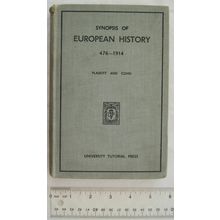 1938 Synopsis of European History 476-1914 by Harold Plaskitt & P. V. Cohen