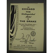 1956 The Drake Hotel Ad - In Chicago the Distinguished hotel is the Drake