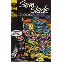 SAM SLADE, ROBO-HUNTER #5 - QUALITY COMICS (1987)