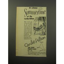 1955 Caribe Hilton Hotel Ad - It's always summertime at the Caribe Hilton