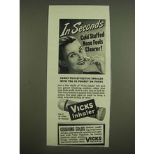 1945 Vicks Inhaler Ad - In seconds cold stuffed nose feels clearer