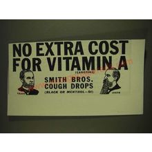 1939 Smith Bros. Cough Drops Ad - No extra cost for Vitamin A