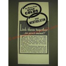 1939 Mentholatum Rub Ad - For misery from head colds use Mentholatum