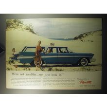 1957 Plymouth Car Ad - We're not wealthy.. we just look it