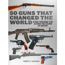50 Guns That Changed The World