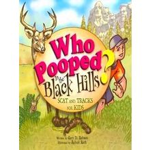 Who Pooped In The Black Hills