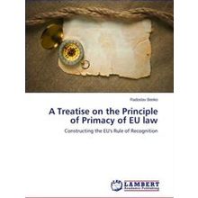 A Treatise on the Principle of Primacy of EU law