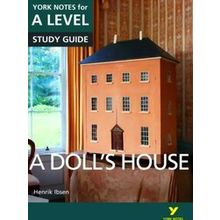 A Doll's House: York Notes for A-level